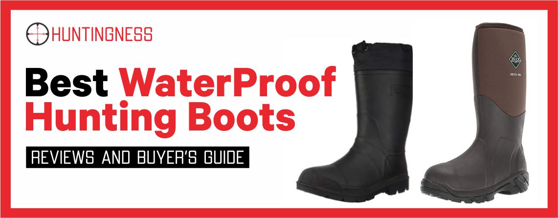 Best WaterProof Hunting Boots