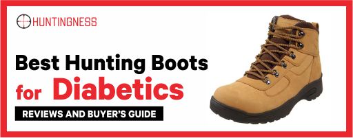 Best Hunting Boots for Diabetics