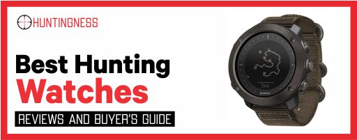 Best Hunting Watches Reviews and Buyer's Guide